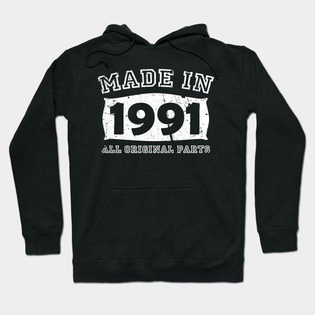 Made 1991 Original Parts 30th Birthday Hoodie by jodotodesign